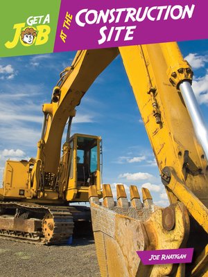 cover image of Get a Job at the Construction Site